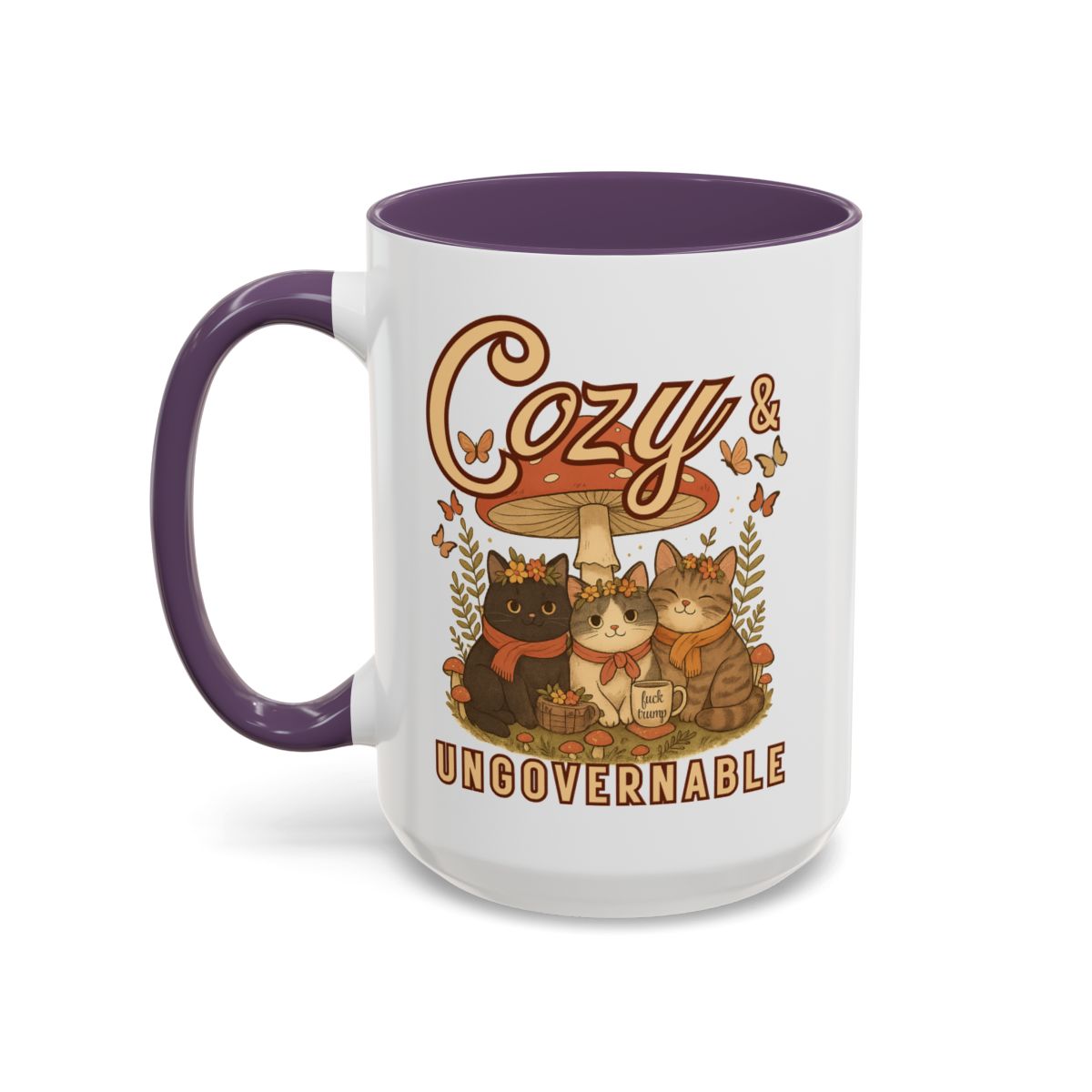 Cozy and Ungovernable Cat Subtle Fuck TrumpHidden Message Mug