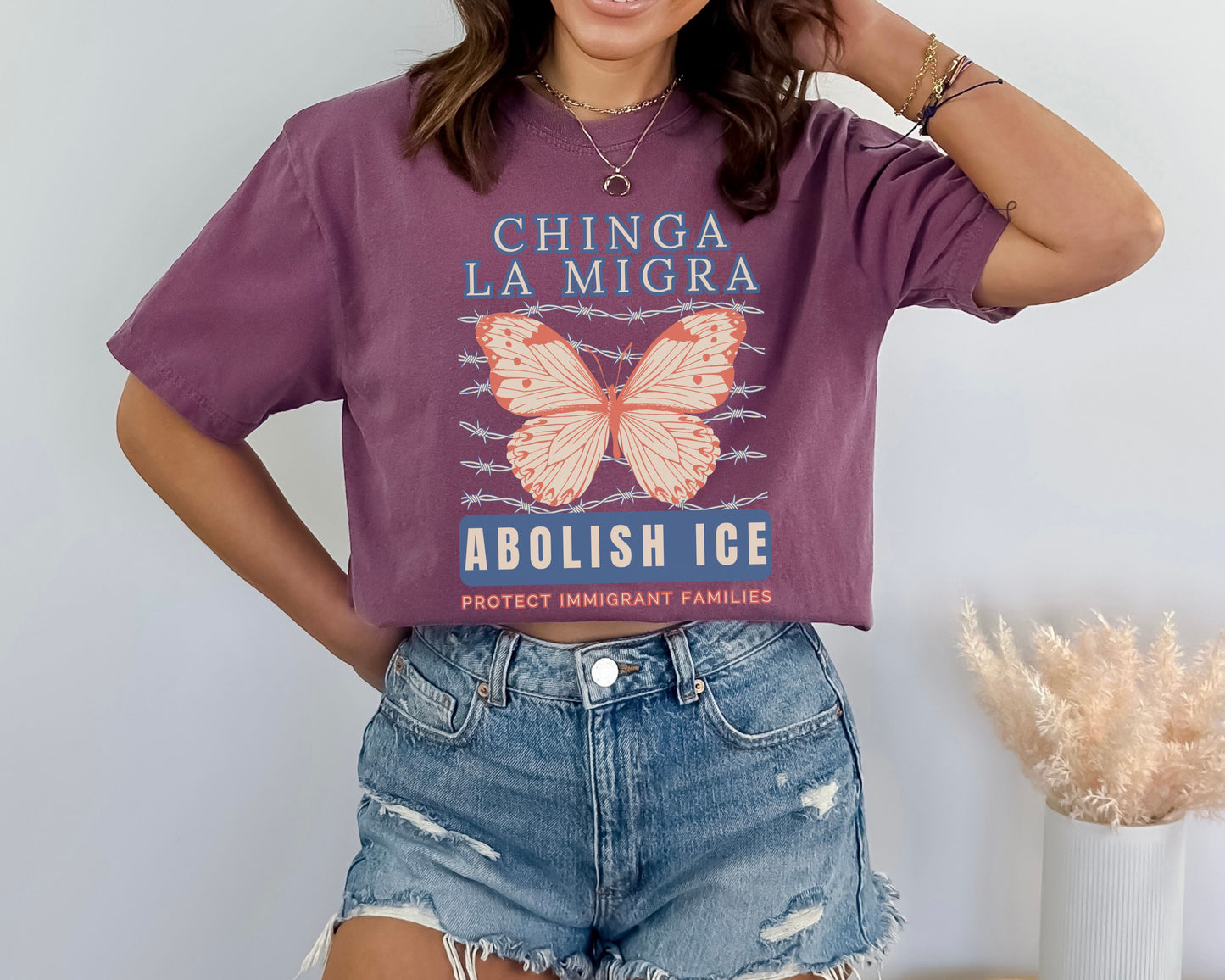 Chinga La Migra Monarch Butterfly Comfort Colors Tee Shirt