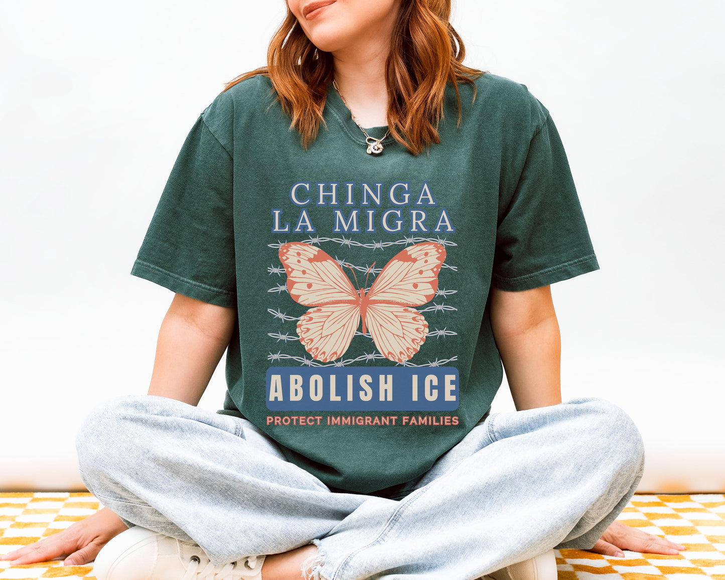 Chinga La Migra Monarch Butterfly Comfort Colors Tee Shirt