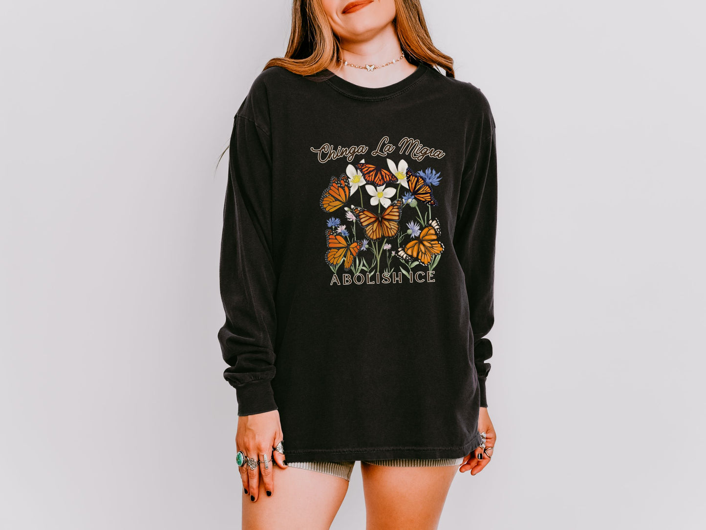 Chinga La Migra Abolish Ice Monarch Long Sleeved Comfort Colors Tee Shirt Fuck Ice Shirt
