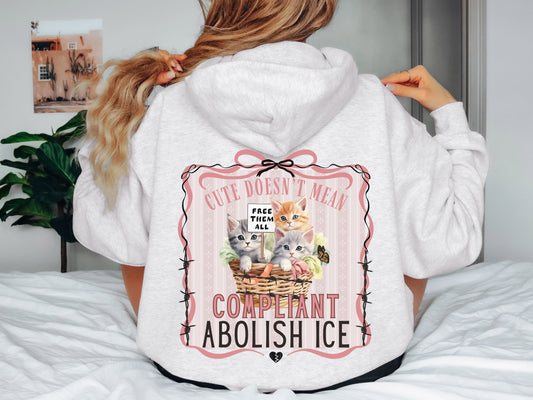 Abolish Ice Kitten Pro Immigrant Hooded Sweatshirt