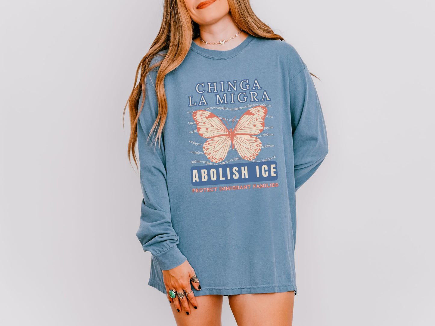 Chinga La Migra Abolish Ice Monarch Butterfly Long Sleeved Comfort Colors Tee Shirt