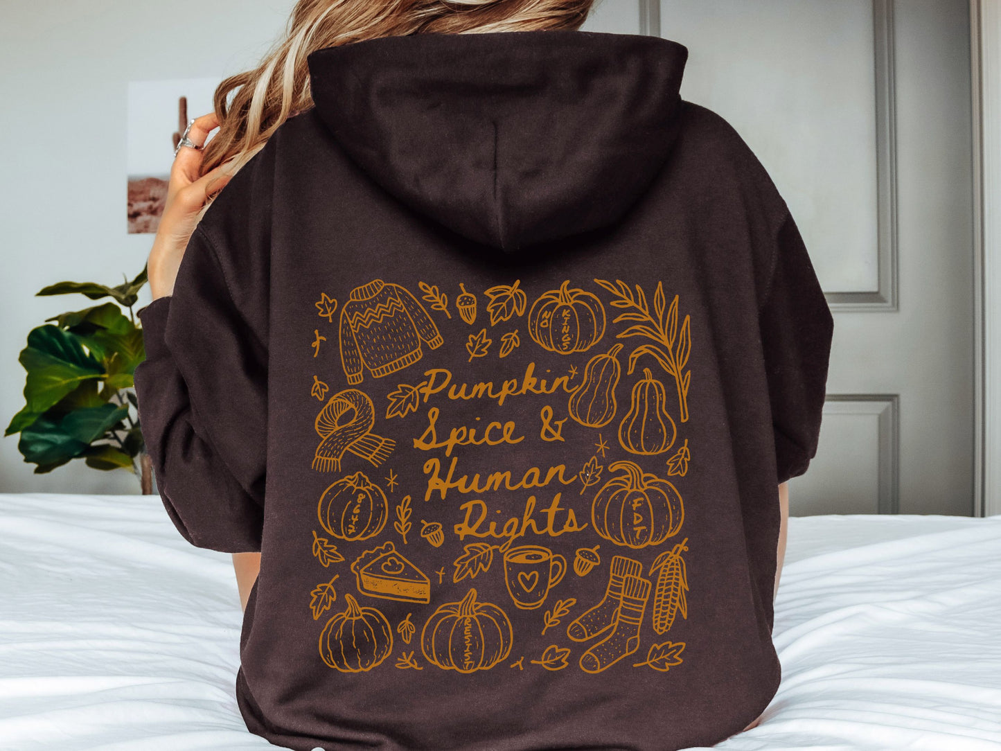 Pumpkin Spice and Human Rights Subtle Fuck Trump Hooded Sweatshirt