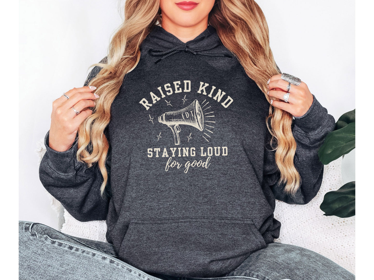 Raised Kind Staying Loud Subtle Fuck Trump FDT Hooded Sweatshirt
