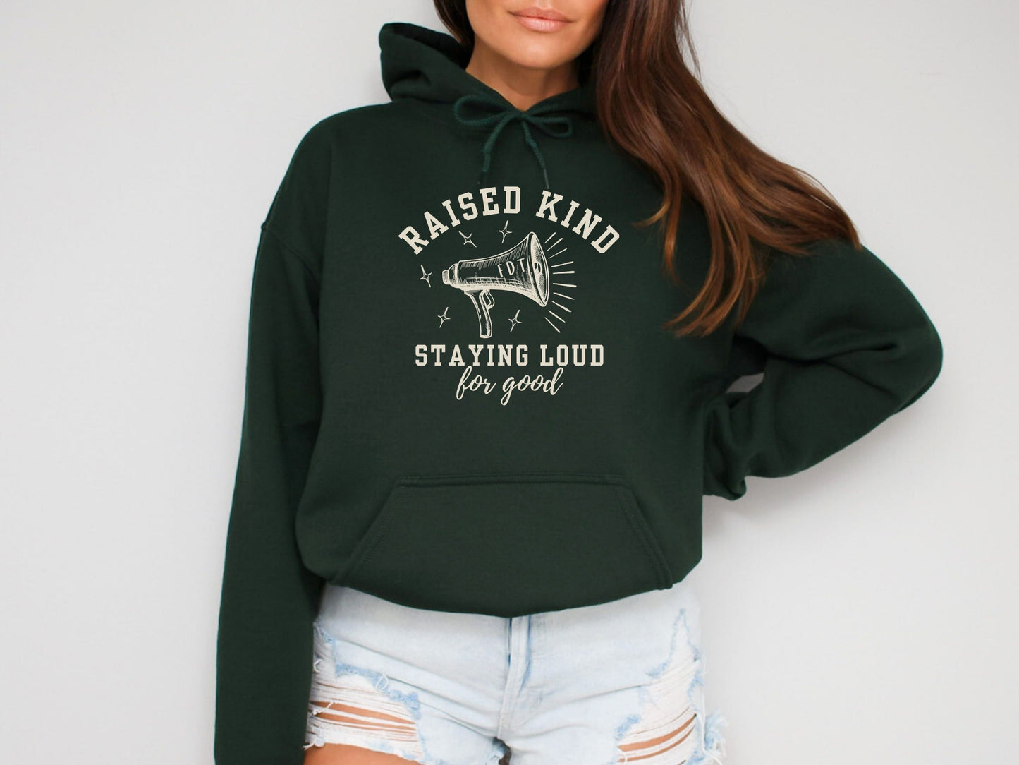 Raised Kind Staying Loud Subtle Fuck Trump FDT Hooded Sweatshirt