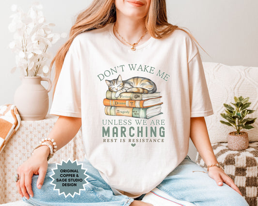 Don't Wake Me Unless We're Marching Subtle FDT Tee Shirt