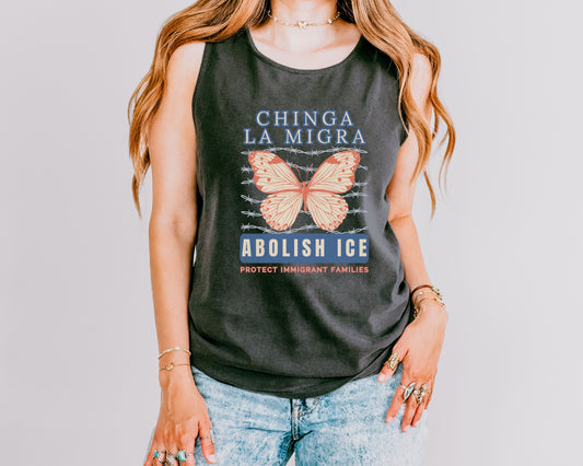 Chinga La Migra Abolish Ice Butterfly Comfort Colors Tank Top