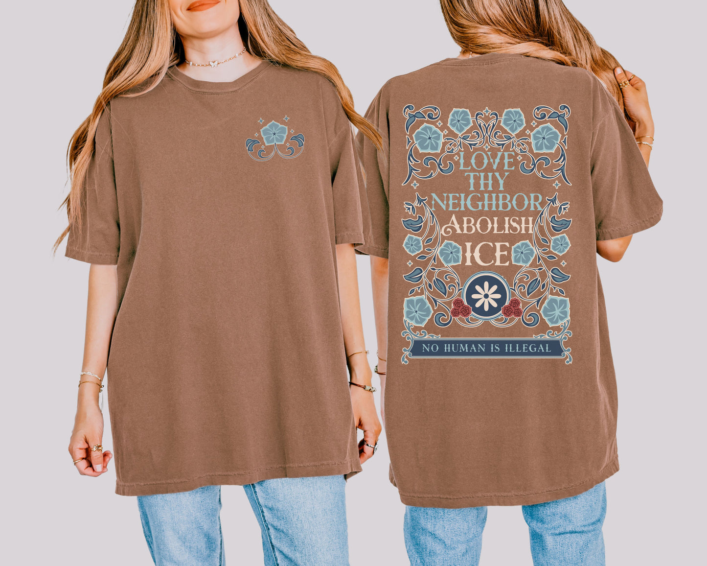 Love Thy Neighbor Abolish Ice Shirt Floral Comfort Colors Tee Shirt