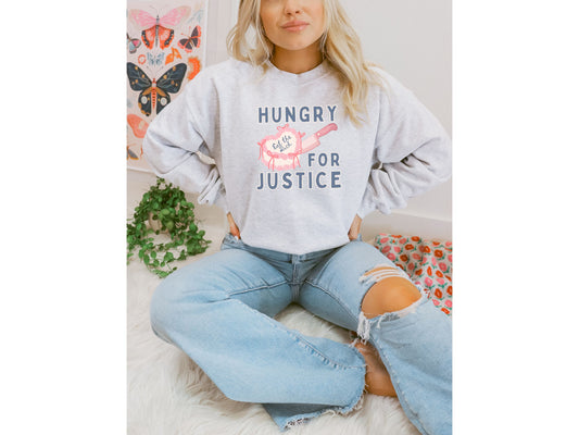 Hungry For Justice Eat The Rich Crewneck Sweatshirt