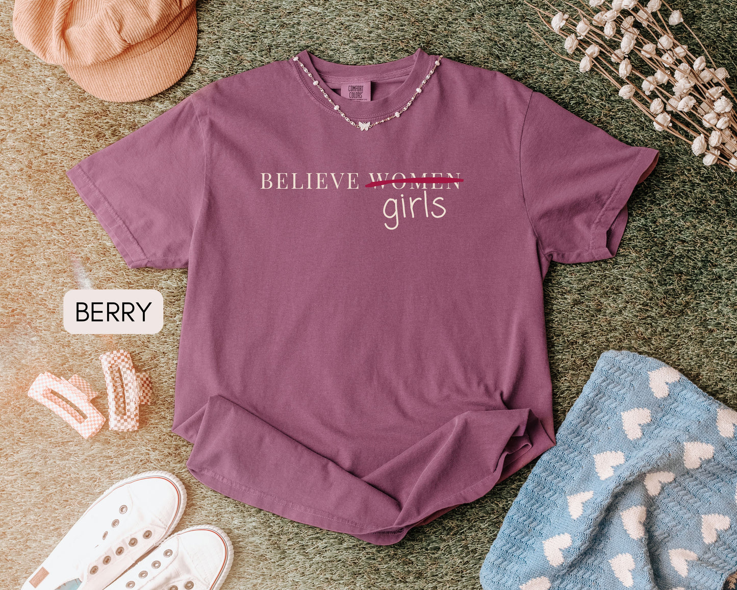 Believe Women Anti Trump Epstein List Comfort Colors Shirt