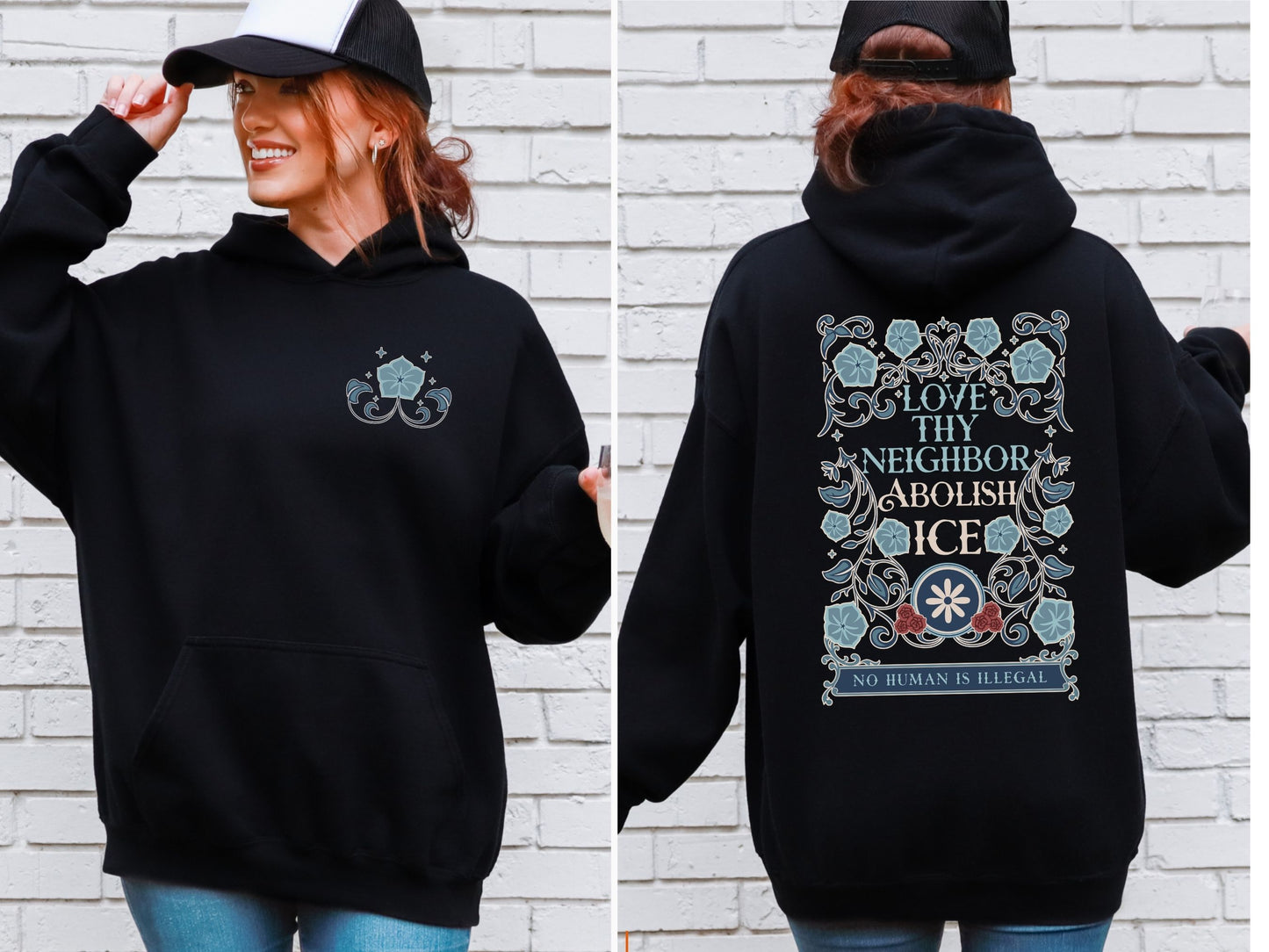 Love Thy Neighbor Abolish Ice Floral Hooded Sweatshirt