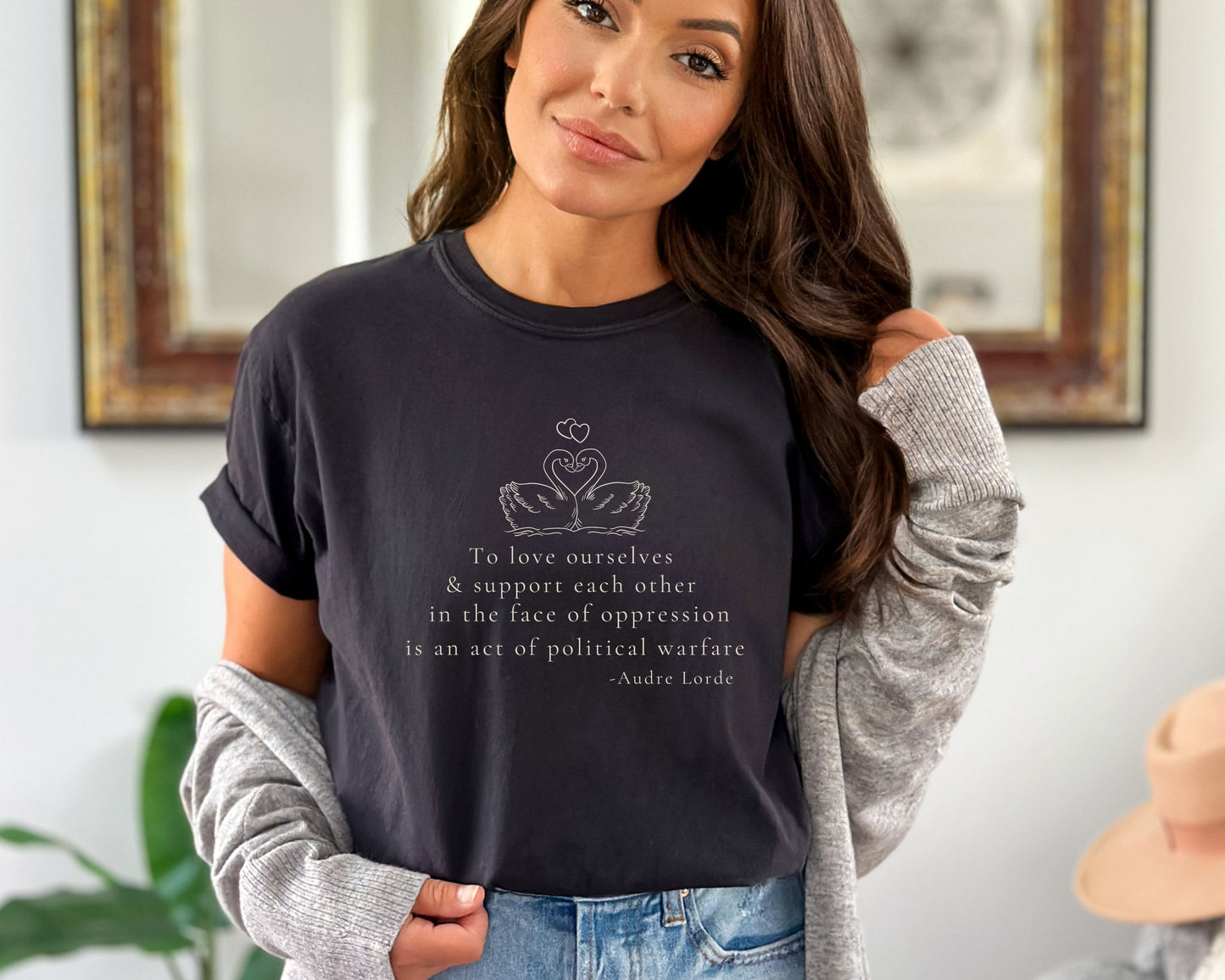 Feminist Political Quote Swan Comfort Colors Shirt