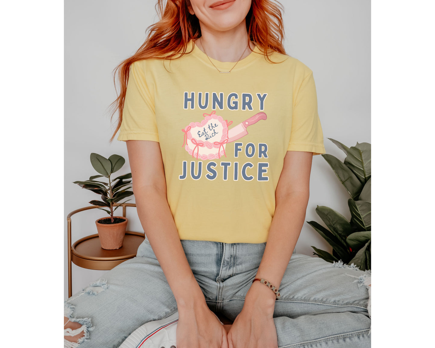 Hungry For Justice Eat The Rich Comfort Colors Tee Shirt