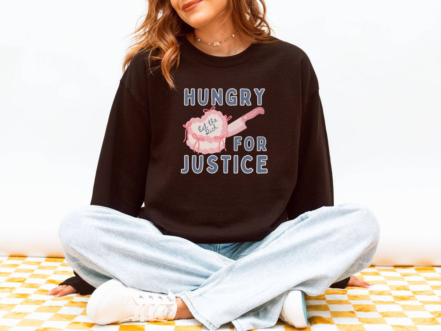 Hungry For Justice Eat The Rich Crewneck Sweatshirt