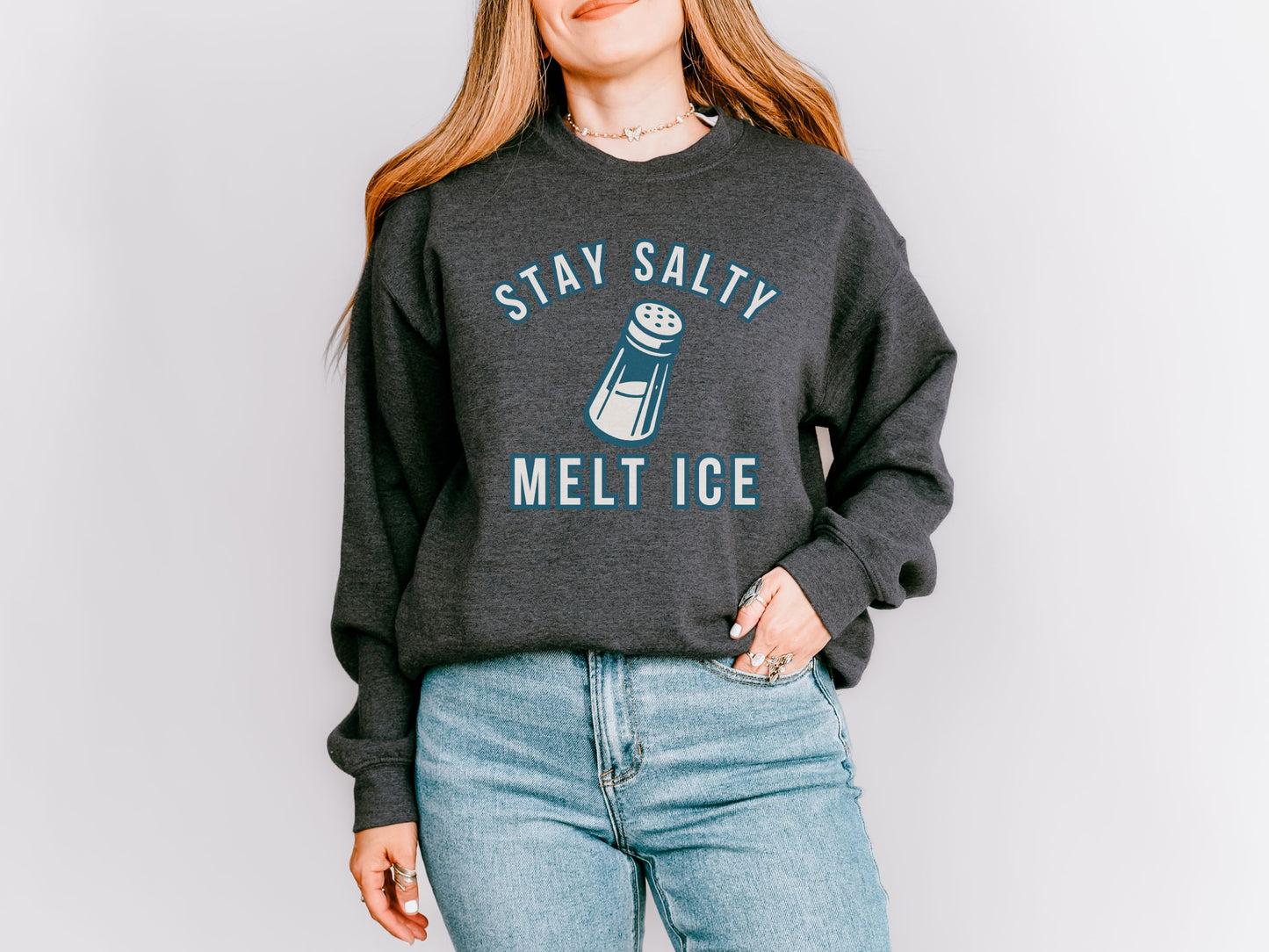 Stay Salty Melt Ice Anti Ice Crewneck Sweatshirt