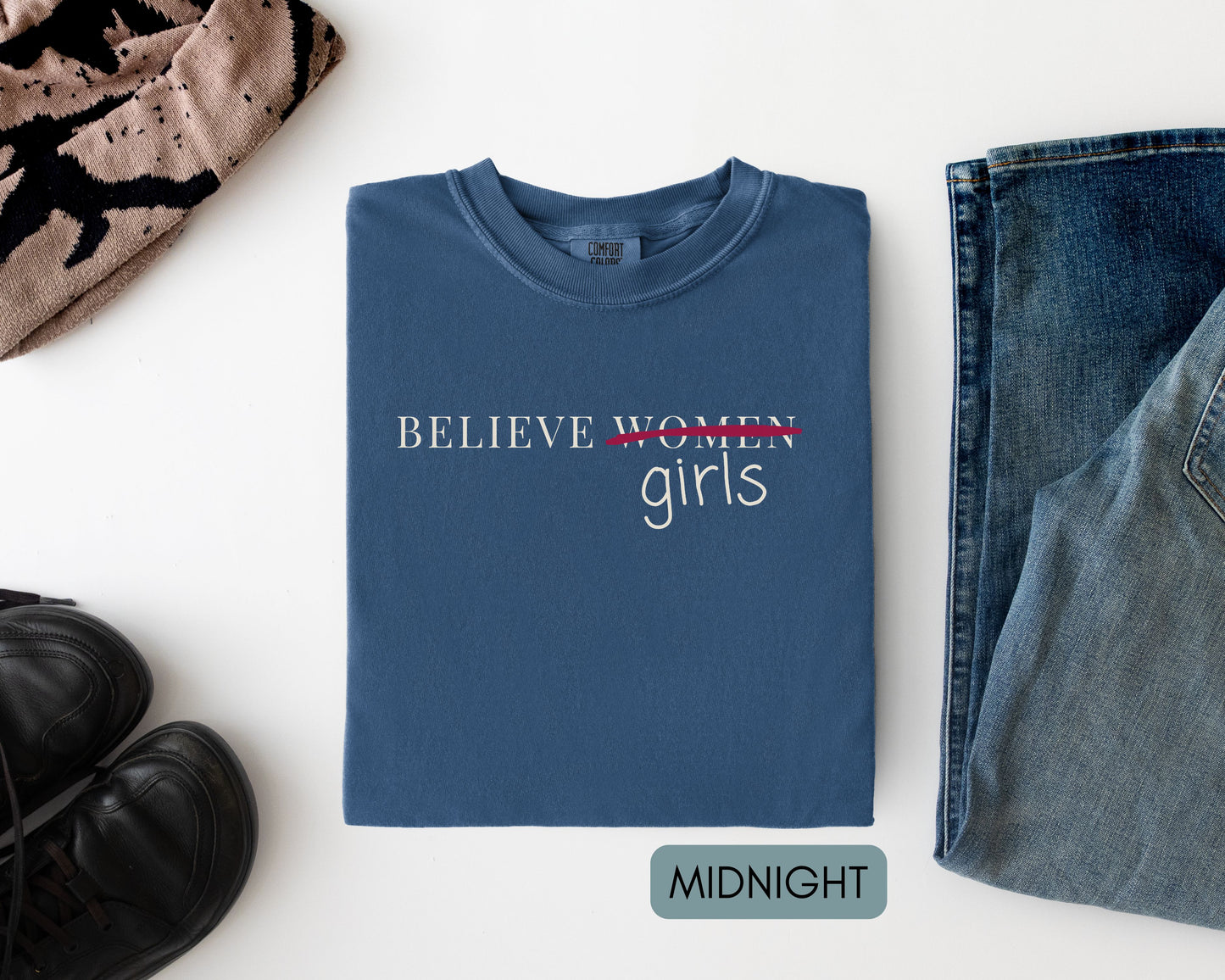 Believe Women Anti Trump Epstein List Comfort Colors Shirt