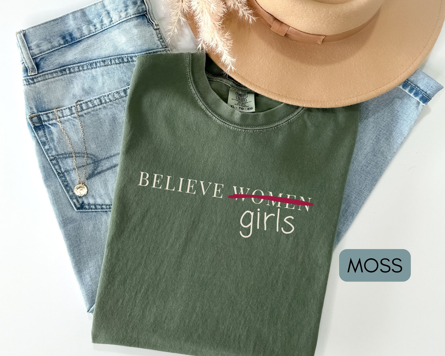 Believe Women Anti Trump Epstein List Comfort Colors Shirt