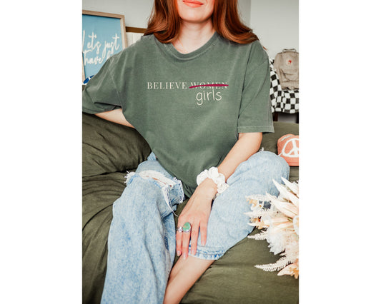 Believe Women Anti Trump Epstein List Comfort Colors Shirt