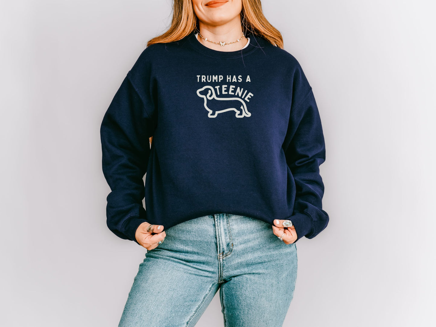 Anti Trump Teenie Weenie Dauhshund Crewneck Sweatshirt