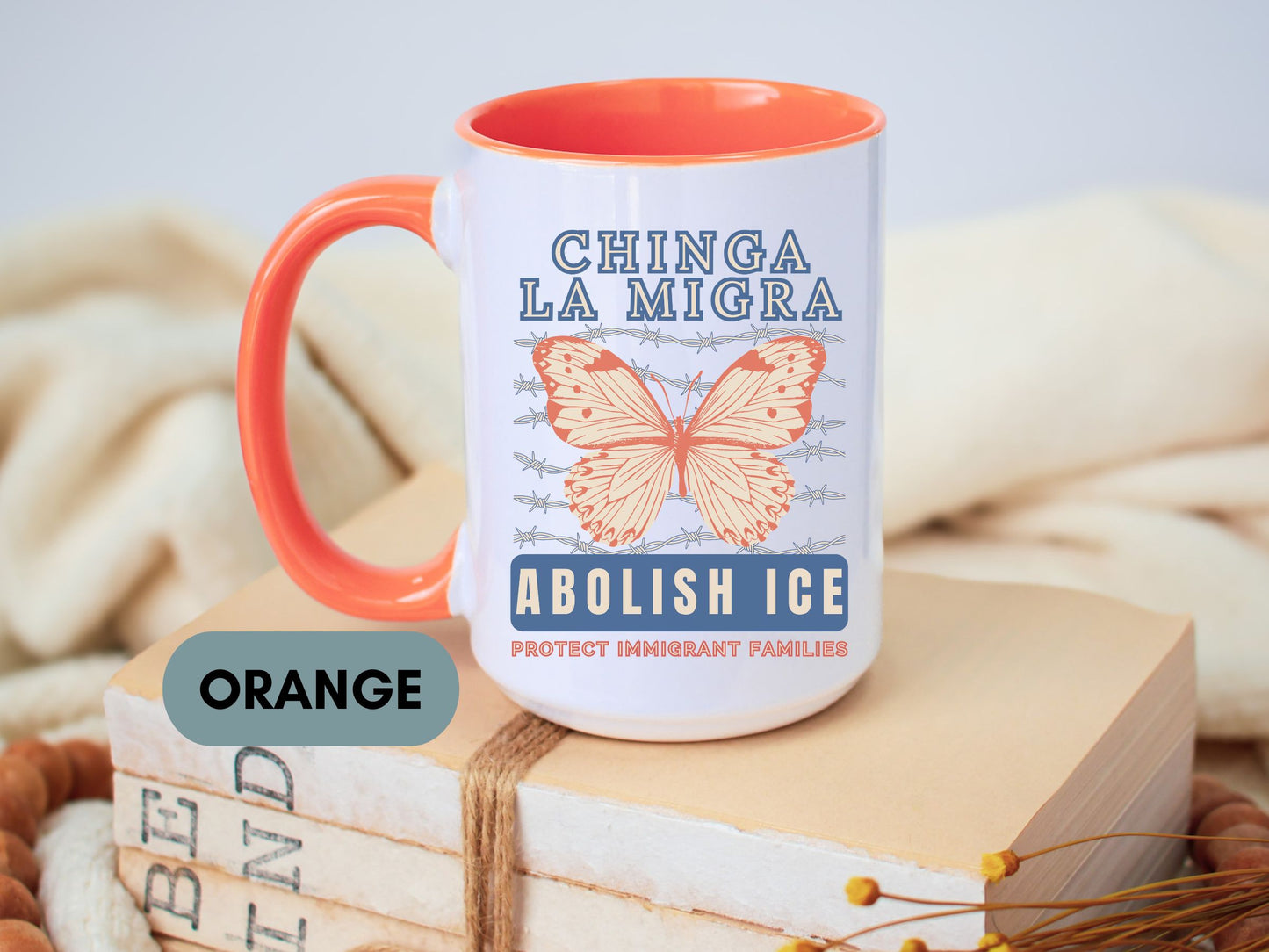 Chinga La Migra Abolish Ice Monarch Mug