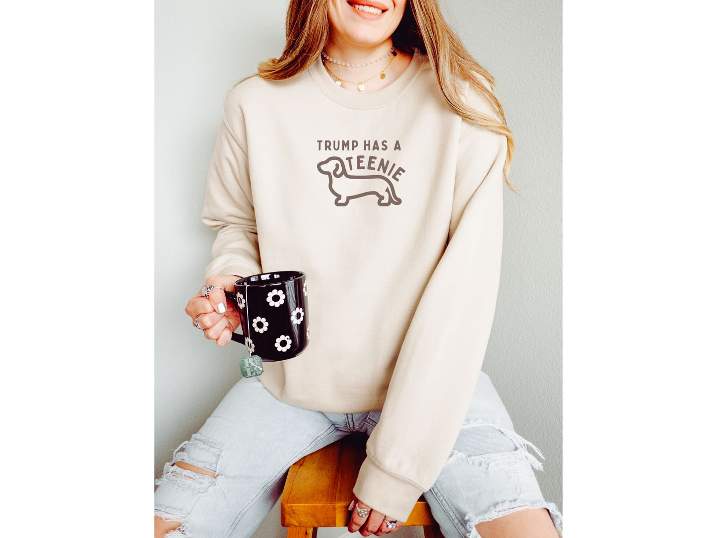 Anti Trump Teenie Weenie Dauhshund Crewneck Sweatshirt